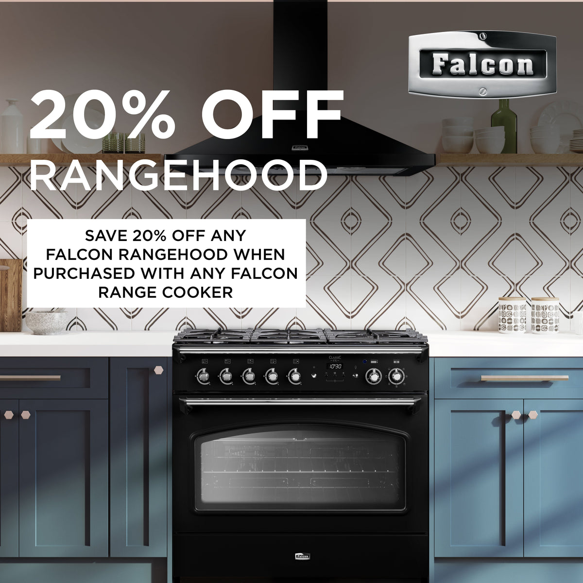 Save 20% on Any Falcon Rangehood with Any Falcon Range Cooker